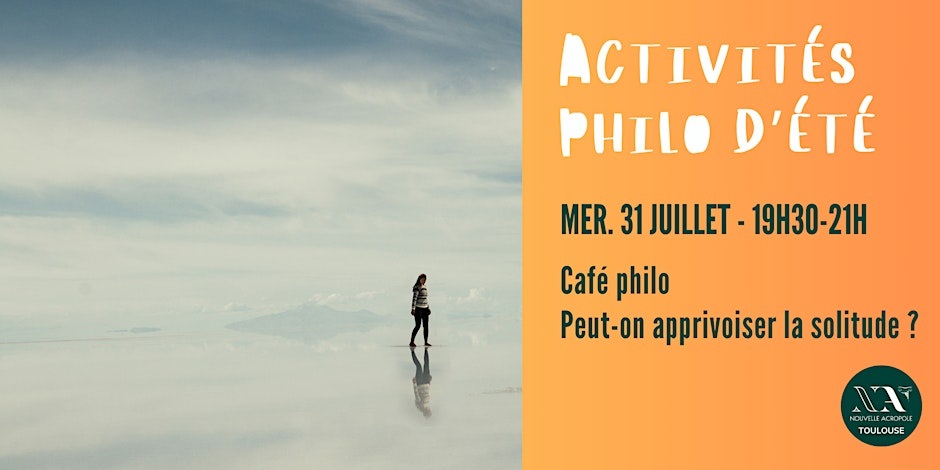 Café philo : Peut-on apprivoiser la solitude ?