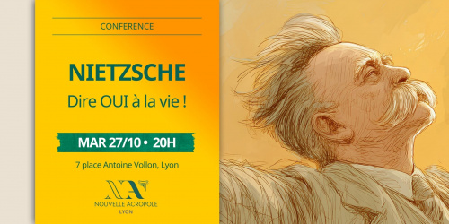 Conférence | Nietzsche : dire OUI à la vie !