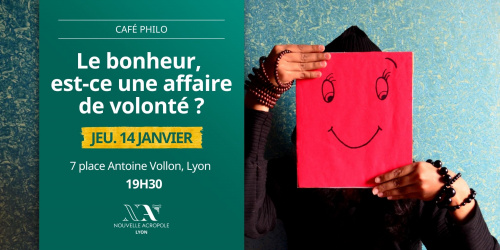 Café Philo | Le bonheur, est-ce une affaire de volonté ?