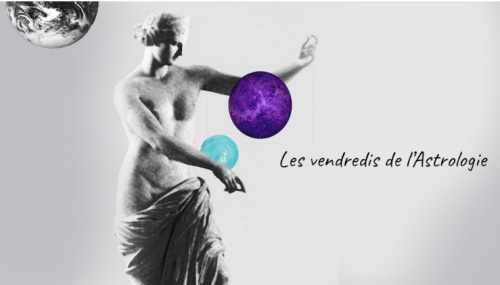 Les vendredis de l'Astrologie : Venus dans le thème et dans le t'aime !
