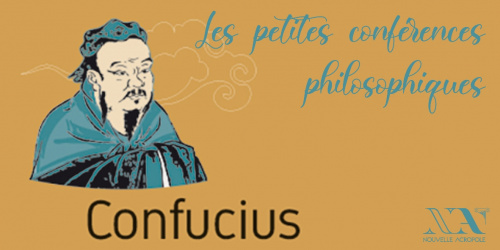 Confucius - L'idéal de l'homme de bien
