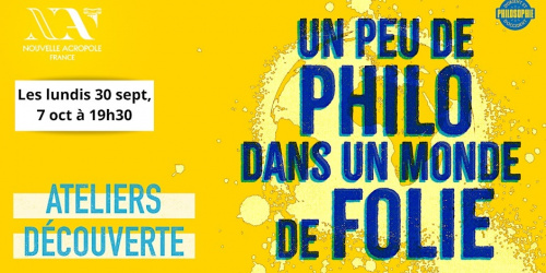 Un peu de philo dans un monde de folie !