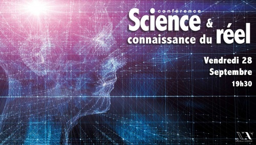 Conférence - Science et connaissance du réel