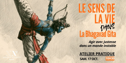 Atelier pratique - Philosophie vivante et pratiques du karma yoga